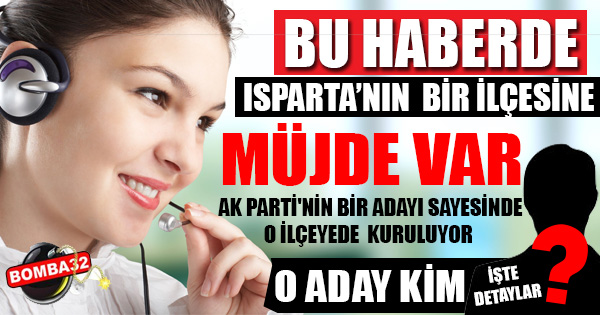 BU HABERDE MÜJDE VAR...