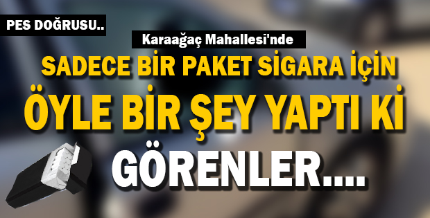 BU KADARI DA PES DOĞRUSU 