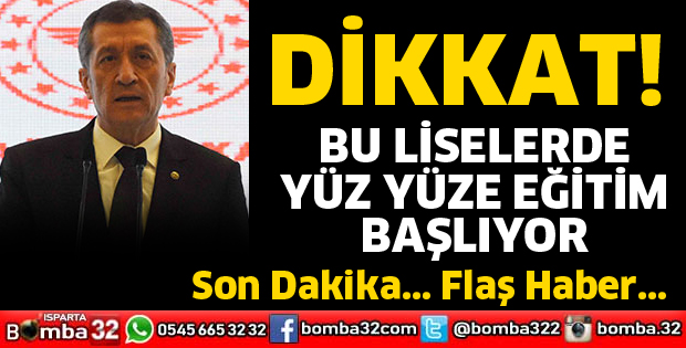 BU LİSELERDE YÜZ YÜZE EĞİTİM BAŞLIYOR