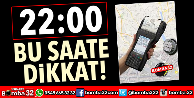 BU SAATE DİKKAT