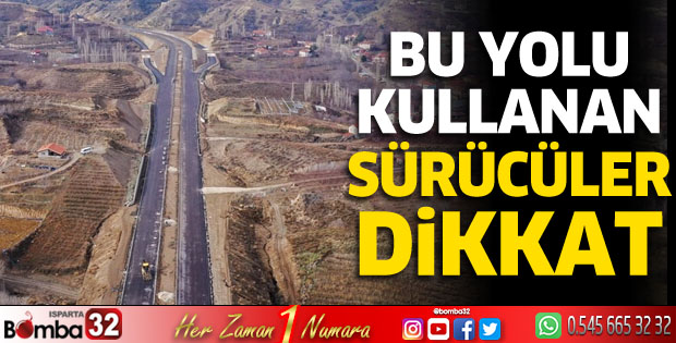 Bu yolu kullanan sürücüler dikkat