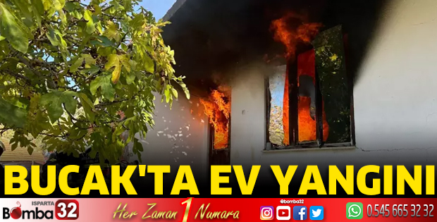 Bucak'ta ev yangını