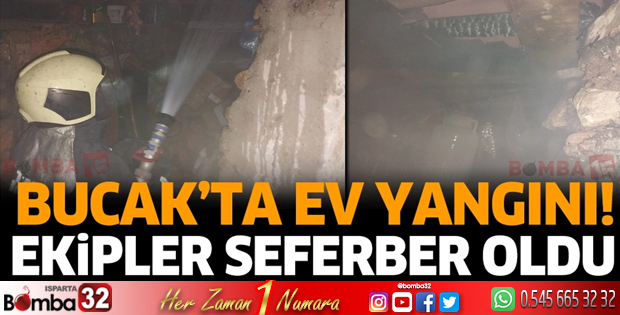 Bucak'ta ev yangını ekipler seferber oldu