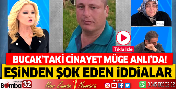 Bucak'taki cinayet Müge Anlı'da!