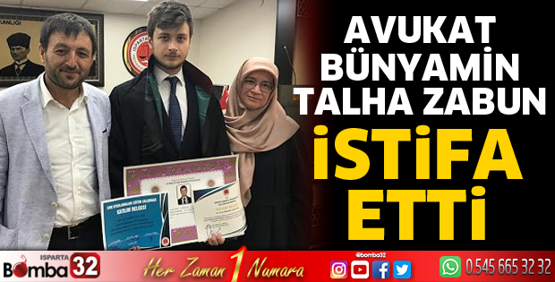 Bünyamin Talha Zabun istifa etti