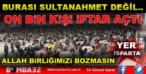 BURASI SULTANAHMET DEĞİL ISPARTA!