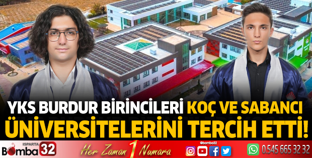Burdur birincileri Sabancı ve Koç'u tercih etti