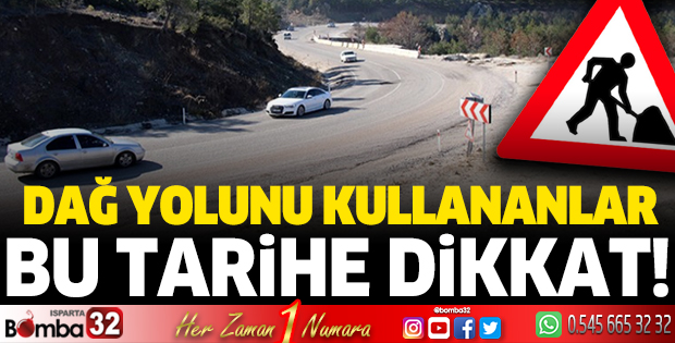 Burdur - Isparta Dağ yolunu kullanan sürücüler dikkat