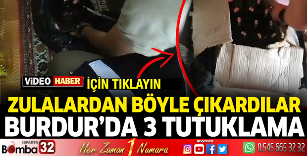 Burdur'da 3 tutuklama