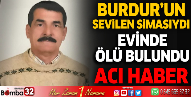 Burdur'da acı haber