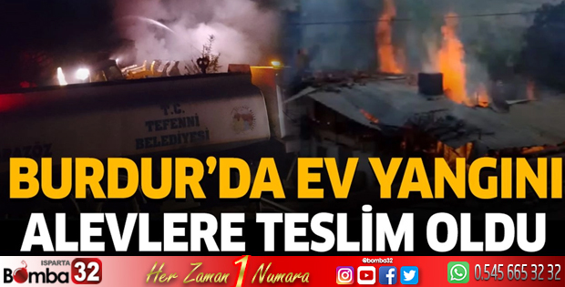 Burdur'da ev yangını 