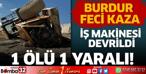 Burdur'da feci kazada 1 ölü