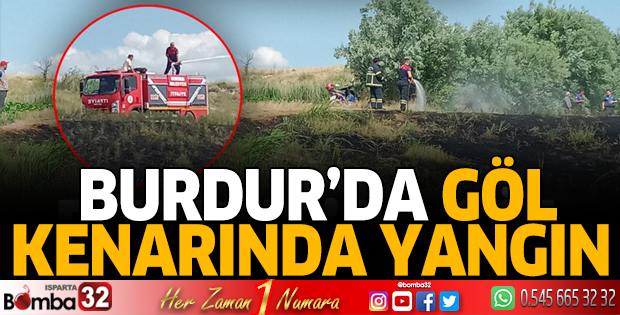Burdur'da göl kenarında yangın