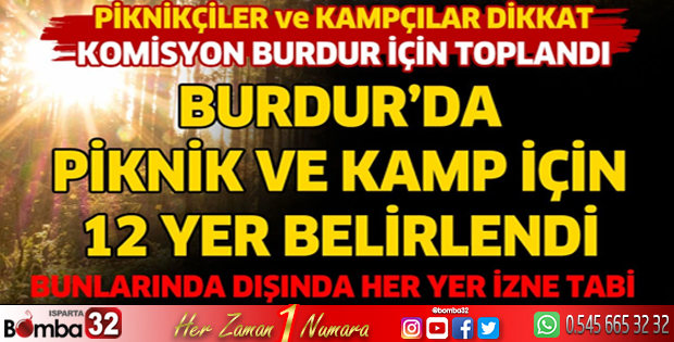 Burdur'da günü birlik piknik, tabiat parkı ve mesirelik 12 yer belirlendi