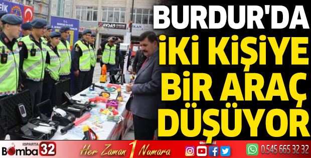 Burdur'da iki kişiye bir araç düşüyor
