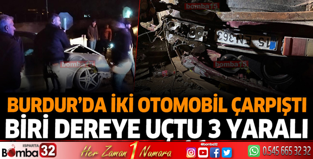 Burdur'da iki otomobil çarpıştı