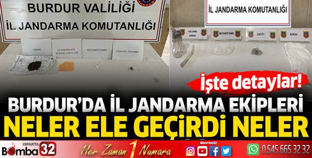 Burdur'da İl Jandarma ekipleri neler ele geçirdi neler!