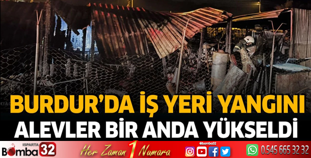 Burdur'da iş yeri yangını