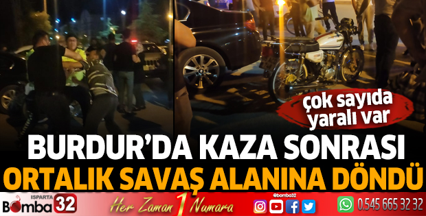 Burdur'da kaza sonrası ortalık savaş alanına döndü