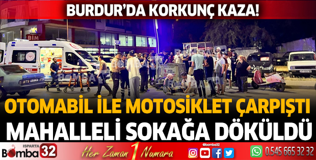 Burdur'da korkunç kaza!