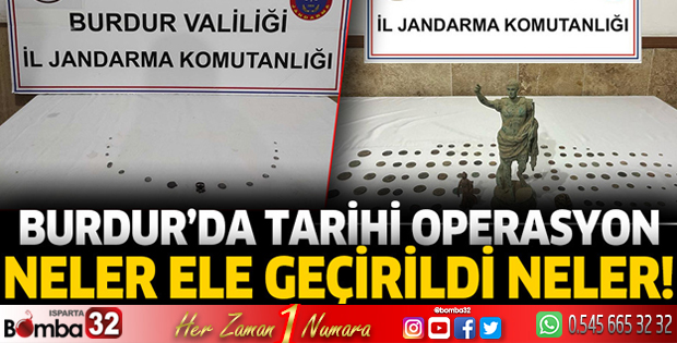 Burdur'da tarihi operasyon