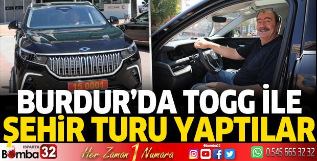 Burdur'da TOGG ile şehir turu yaptılar