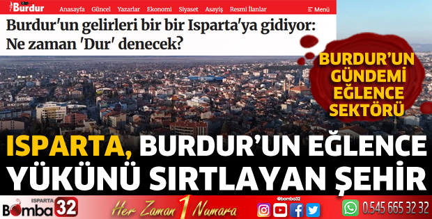 Burdur'un gündemi Isparta