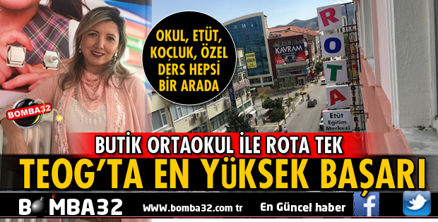 BUTİK ORTAOKUL İLE ROTA TEK TEOG'TA EN YÜKSEK BAŞARI!