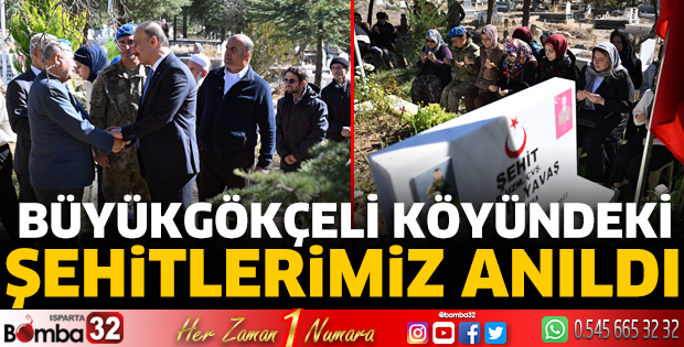 Büyükgökçeli Köyündeki şehitlerimiz anıldı
