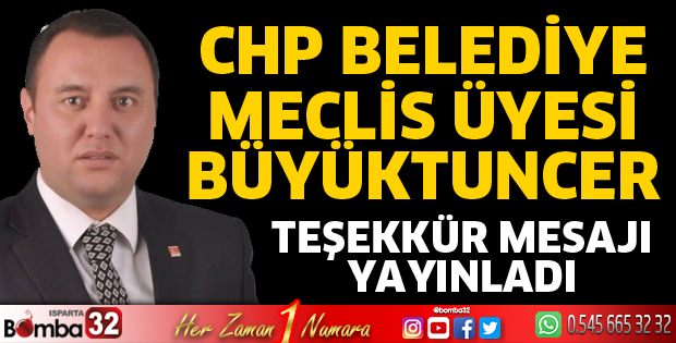 Büyüktuncer teşekkür mesajı yayınladı