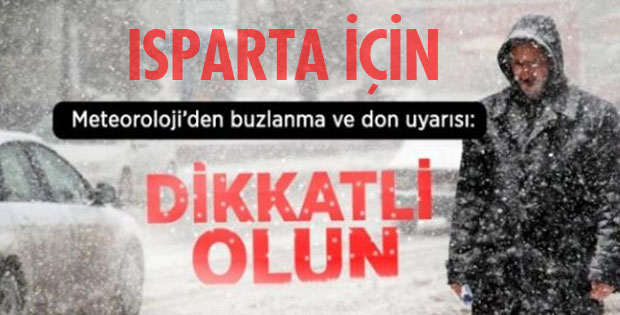 BUZLANMA VE DON UYARISI!