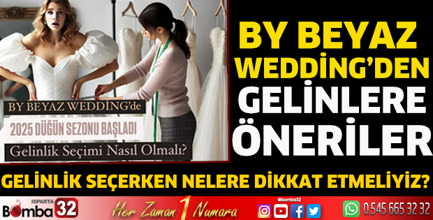 By Beyaz WEDDİNG’den gelinlere öneriler