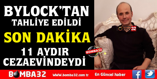 BYLOCK'TAN TUTUKLANAN TARİH ÖĞRETMENİ NADİR İŞBİLEN TAHLİYE EDİLDİ