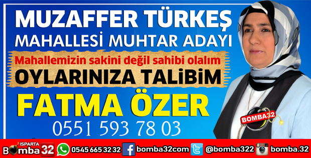 ÇAĞDAŞ VE AYDINLIK BİR MUZAFFER TÜRKEŞ İÇİN ADAYIM