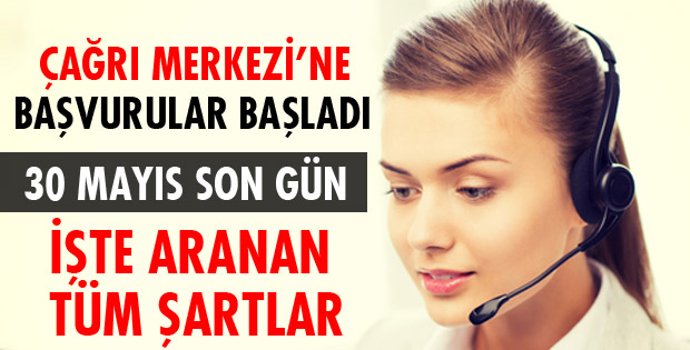 ÇAĞRI MERKEZİNE BAŞVURULAR BAŞLADI