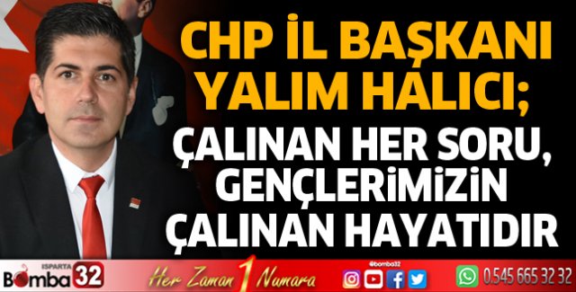 Çalınan her soru, gençlerimizin çalınan hayatıdır