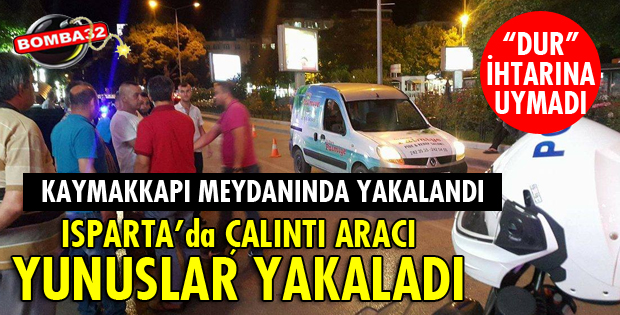 ÇALINTI ARACI YUNUSLAR YAKALADI