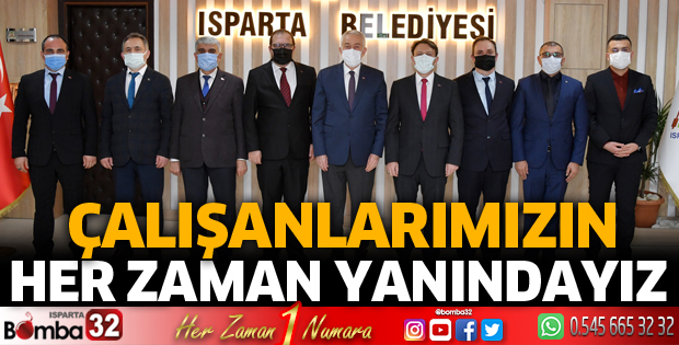 Çalışanlarımızın her zaman yanındayız