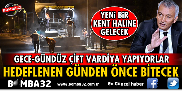 ÇALIŞMALAR HEDEFLEDİĞİMİZ SÜRE İÇERİSİNDE BİTİRİLECEK