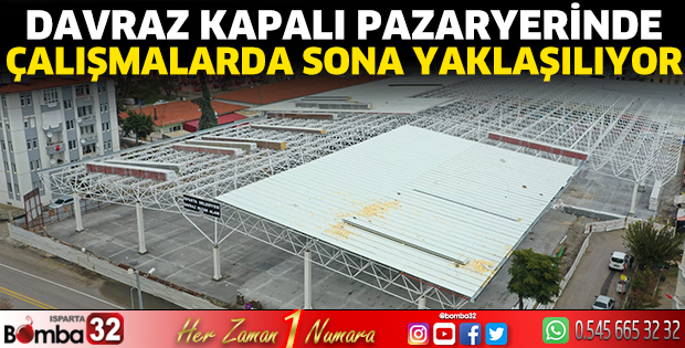 Çalışmalarda sona yaklaşılıyor