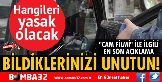 CAM FİLMİ YASAĞI KONUSUNDA BAKAN ÖZLÜ'DEN AÇIKLAMA
