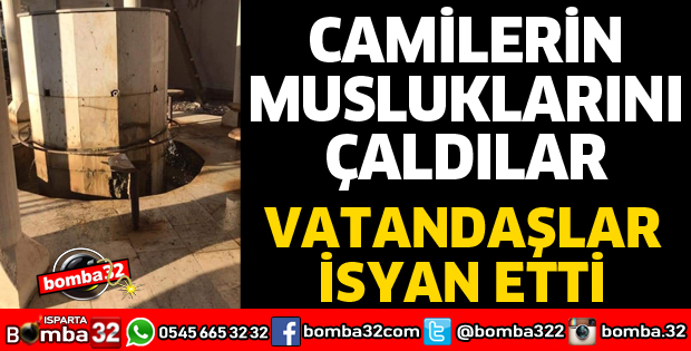 CAMİLERDEKİ MUSLUKLARI ÇALDILAR