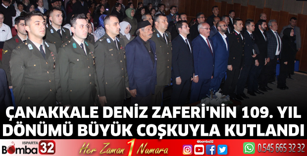 Çanakkale Deniz Zaferi'nin 109. Yıl dönümü büyük coşkuyla kutlandı