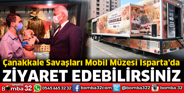 Çanakkale Savaşları Mobil Müzesi Isparta’da