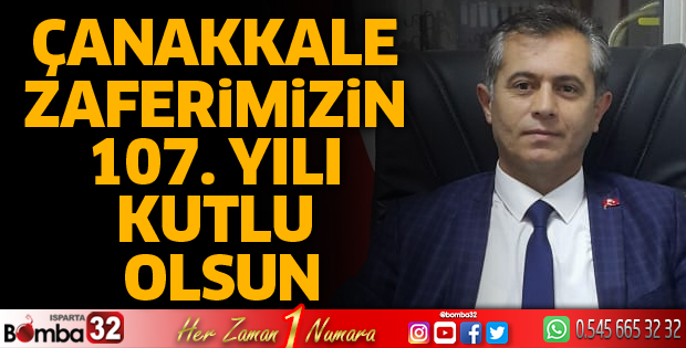 Çanakkale zaferimizin 107. yılı kutlu olsun