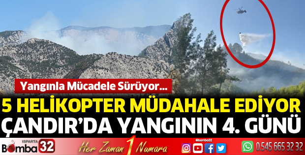 Çandır bölgesinde yangın ile mücadele sürüyor 