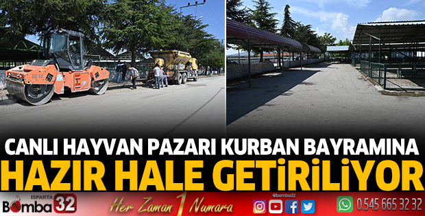 Canlı hayvan pazarı Kurban Bayramına hazır hale getiriliyor