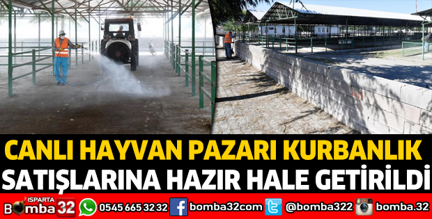 CANLI HAYVAN PAZARI KURBANLIK SATIŞLARINA HAZIR HALE GETİRİLDİ