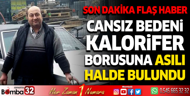 Cansız bedeni kalorifer borusuna asılı halde bulundu