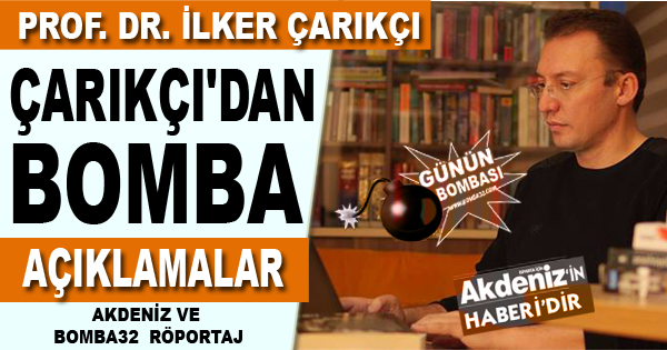Çarıkçı'dan Bomba Açıklamalar